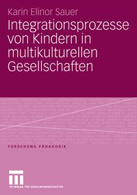 Produktbild: Integrationsprozesse von Kindern in multikulturellen Gesellschaften
