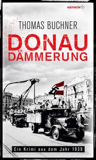 Bild vom Artikel Donaudämmerung vom Autor Thomas Buchner