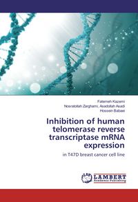 Produktbild: Inhibition of human telomerase reverse transcriptase mRNA expression
