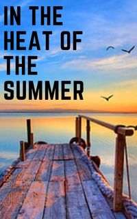 Produktbild: In the heat of the summer