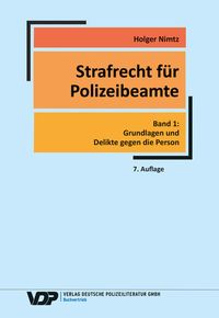 Bild vom Artikel Strafrecht für Polizeibeamte vom Autor Holger Nimtz