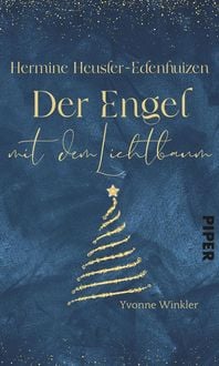 Produktbild: Hermine Heusler-Edenhuizen - Der Engel mit dem Lichterbaum