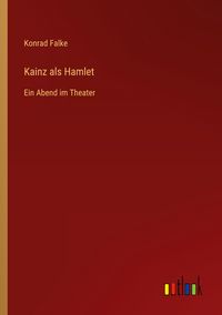 Produktbild: Kainz als Hamlet