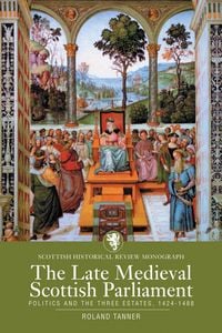 Produktbild: The Late Medieval Scottish Parliament