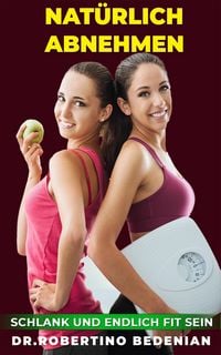 Produktbild: Natuerlich Abnehmen, Schlank Und Endlich Fit Sein