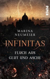 Bild vom Artikel Infinitas – Fluch aus Glut und Asche vom Autor Marina Neumeier