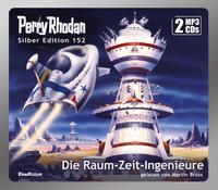 Produktbild: Perry Rhodan Silber Edition (MP3 CDs) 152: Die Raum-Zeit-Ingenieure