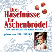 Produktbild: Drei Haseln&uuml;sse f&uuml;r Aschenbr&ouml;del