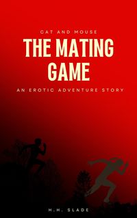 Produktbild: Cat and Mouse: The Mating Game, an Erotic Adventure Story