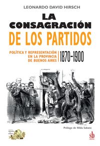 Produktbild: La consagraci&oacute;n de los partidos