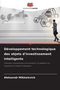 Produktbild: D&eacute;veloppement technologique des objets d'investissement intelligents