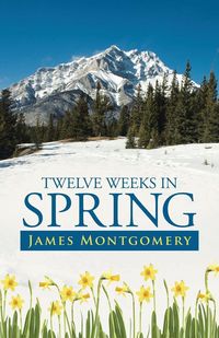 Produktbild: Twelve Weeks in Spring