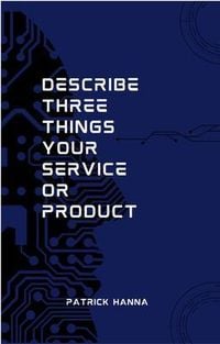 Produktbild: Describe Three Things Your Service Or Product