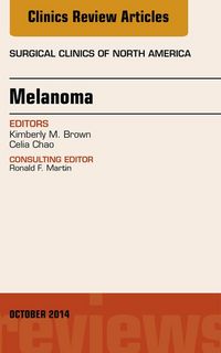 Produktbild: Melanoma, An Issue of Surgical Clinics, E-Book