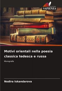Produktbild: Motivi orientali nella poesia classica tedesca e russa