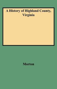 Produktbild: History of Highland County, Virginia