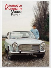 Produktbild: Automotive monogamy. Ediz. italiana e inglese