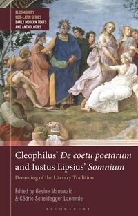 Produktbild: Cleophilus' De coetu poetarum and Iustus Lipsius' Somnium