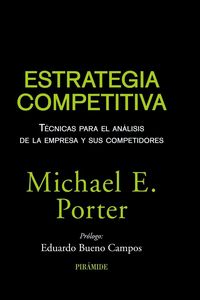 Produktbild: Estrategia competitiva : t&eacute;cnicas para el an&aacute;lisis de la empresa y sus competidores