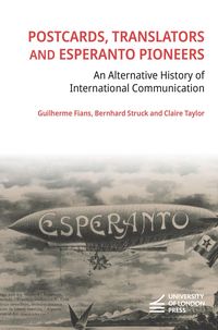 Produktbild: Postcards, Translators and Esperanto Pioneers