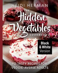 Produktbild: The Hidden Vegetables Cookbook