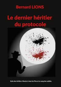Produktbild: Le dernier h&eacute;ritier du protocole