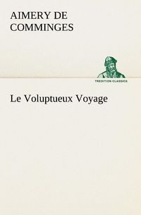 Produktbild: Le Voluptueux Voyage