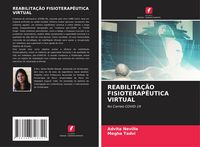 Produktbild: Reabilita&ccedil;&atilde;o Fisioterap&ecirc;utica Virtual