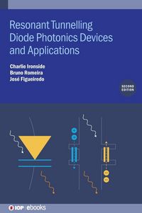 Produktbild: Resonant Tunneling Diode Photonics Devices and Applications (Second Edition)