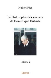 Produktbild: La Philosophie des sciences de Dominique Dubarle - Tome 1