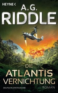 Bild vom Artikel Die Atlantis-Vernichtung vom Autor A. G. Riddle
