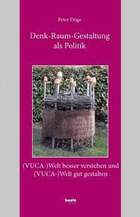 Produktbild: Denk-Raum-Gestaltung als Politik