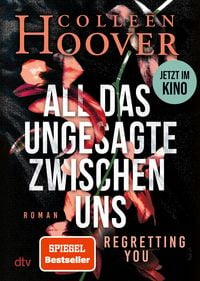 Produktbild: All das Ungesagte zwischen uns