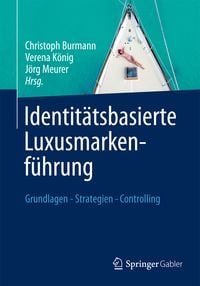 Produktbild: Identit&auml;tsbasierte Luxusmarkenf&uuml;hrung