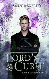 Produktbild: Lord's Curse (Kitsune-Ken, #2)