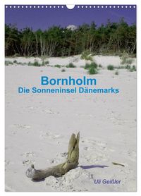 Produktbild: Bornholm - Die Sonneninsel D&auml;nemarks (Wandkalender 2027 DIN A3 hoch), CALVENDO Monatskalender
