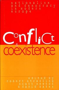 Produktbild: Conflict, Co-existence, Nationalism and Democracy in Modern Europe