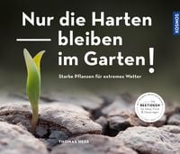 Produktbild: Nur die Harten bleiben im Garten!