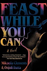 Produktbild: Feast While You Can