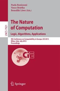 Produktbild: The Nature of Computation: Logic, Algorithms, Applications