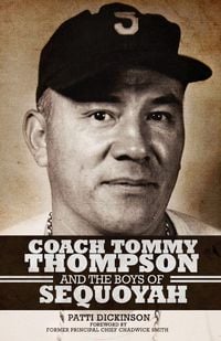 Produktbild: Coach Tommy Thompson and the Boys of Sequoyah
