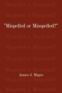 Produktbild: Mispelled or Misspelled?