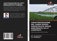 Produktbild: Caratterizzazione Del Fango Rosso Partecolato Rosso Rinforzato Za-27 Compositi