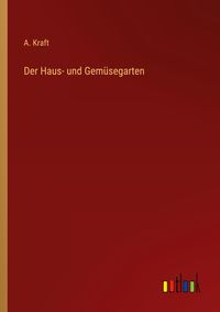 Produktbild: Der Haus- und Gem&uuml;segarten