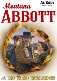 Produktbild: Montana Abbott 10: The Three McMahons (A Montana Abbott Western)