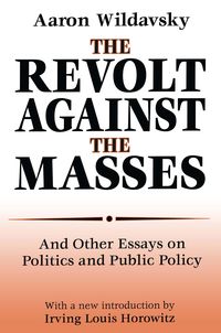 Produktbild: The Revolt Against the Masses