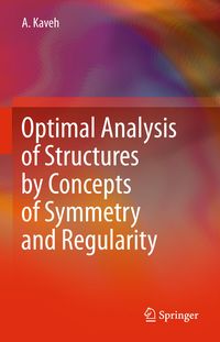 Produktbild: Optimal Analysis of Structures by Concepts of Symmetry and Regularity