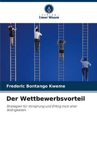 Produktbild: Der Wettbewerbsvorteil