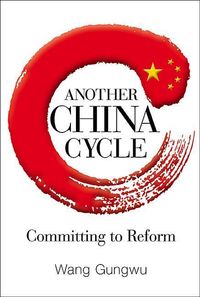 Produktbild: Another China Cycle: Committing to Reform