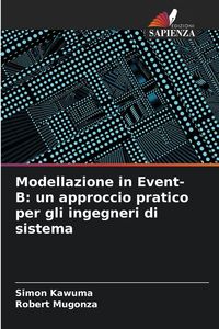 Produktbild: Modellazione in Event-B: un approccio pratico per gli ingegneri di sistema